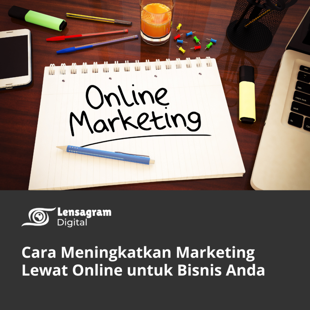 cara meningkatkan marketing online