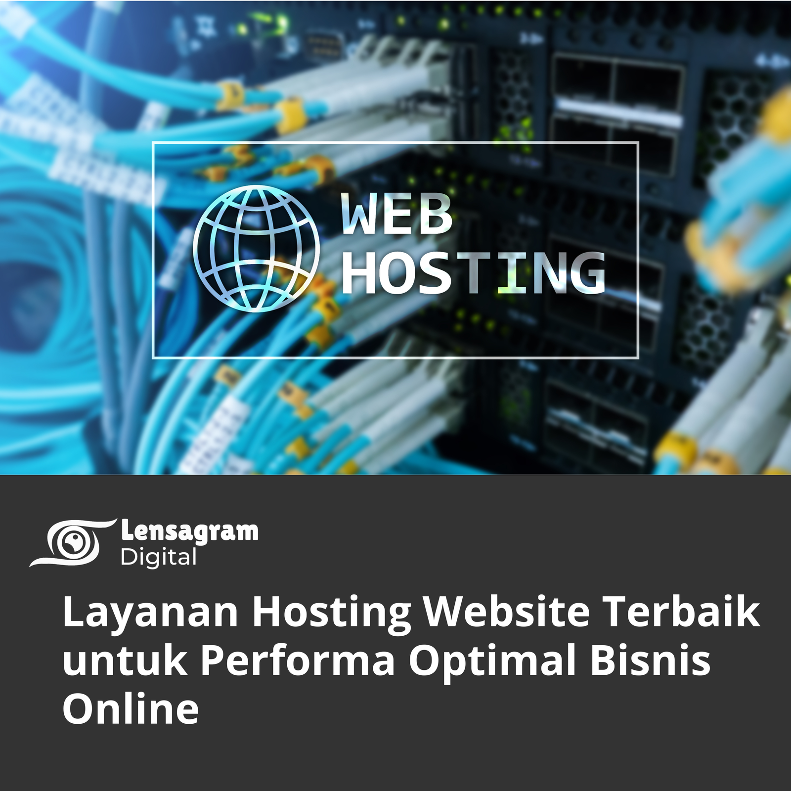 Layanan Hosting Website Terbaik untuk Performa Optimal Bisnis Online