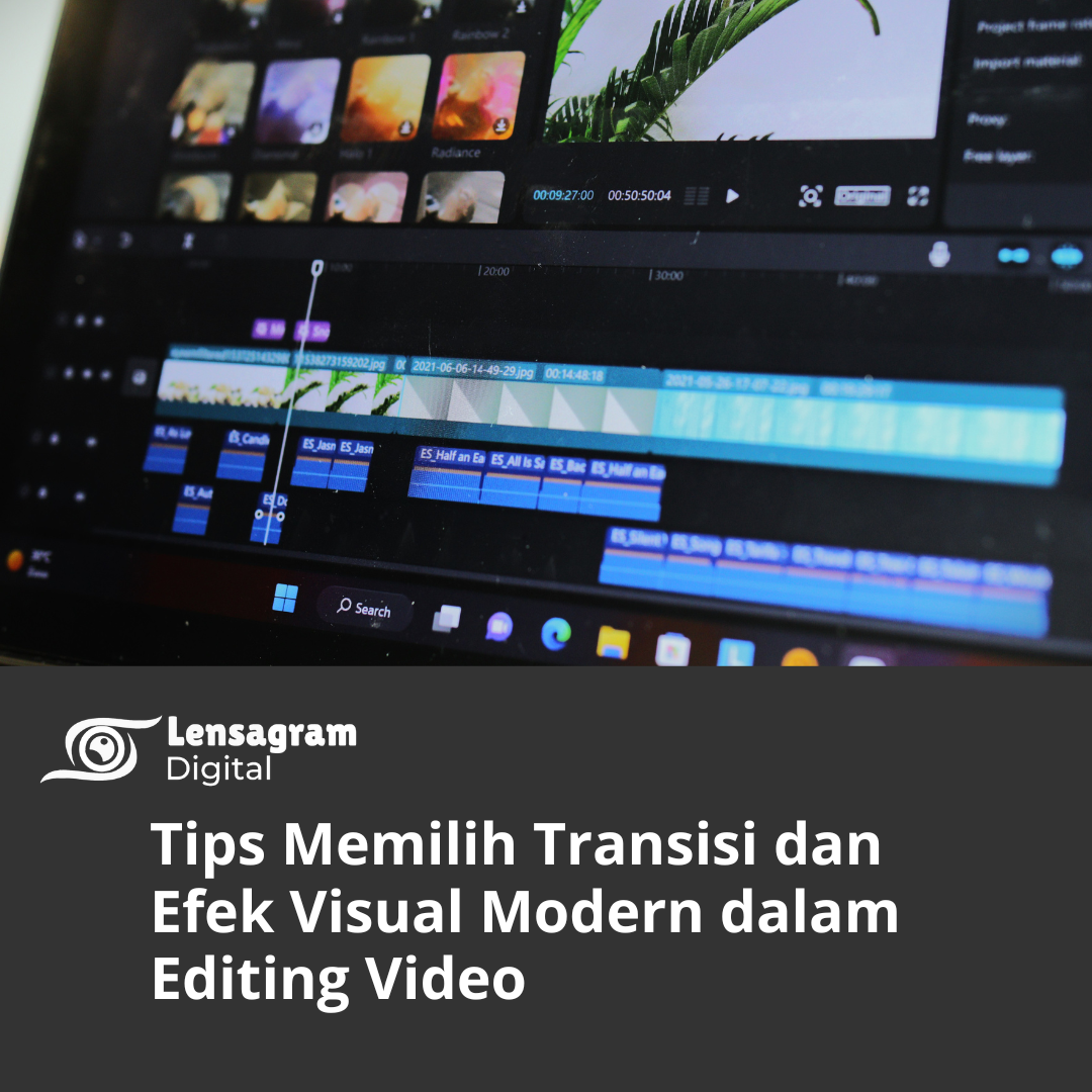 Tips memilih transisi dan efek visual modern Thumbnail