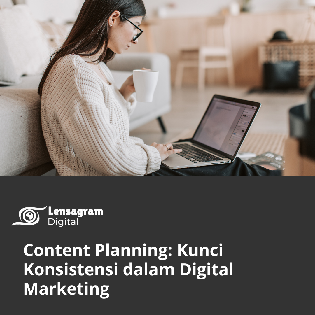 Content Planning dalam Digital Marketing Thumbnail