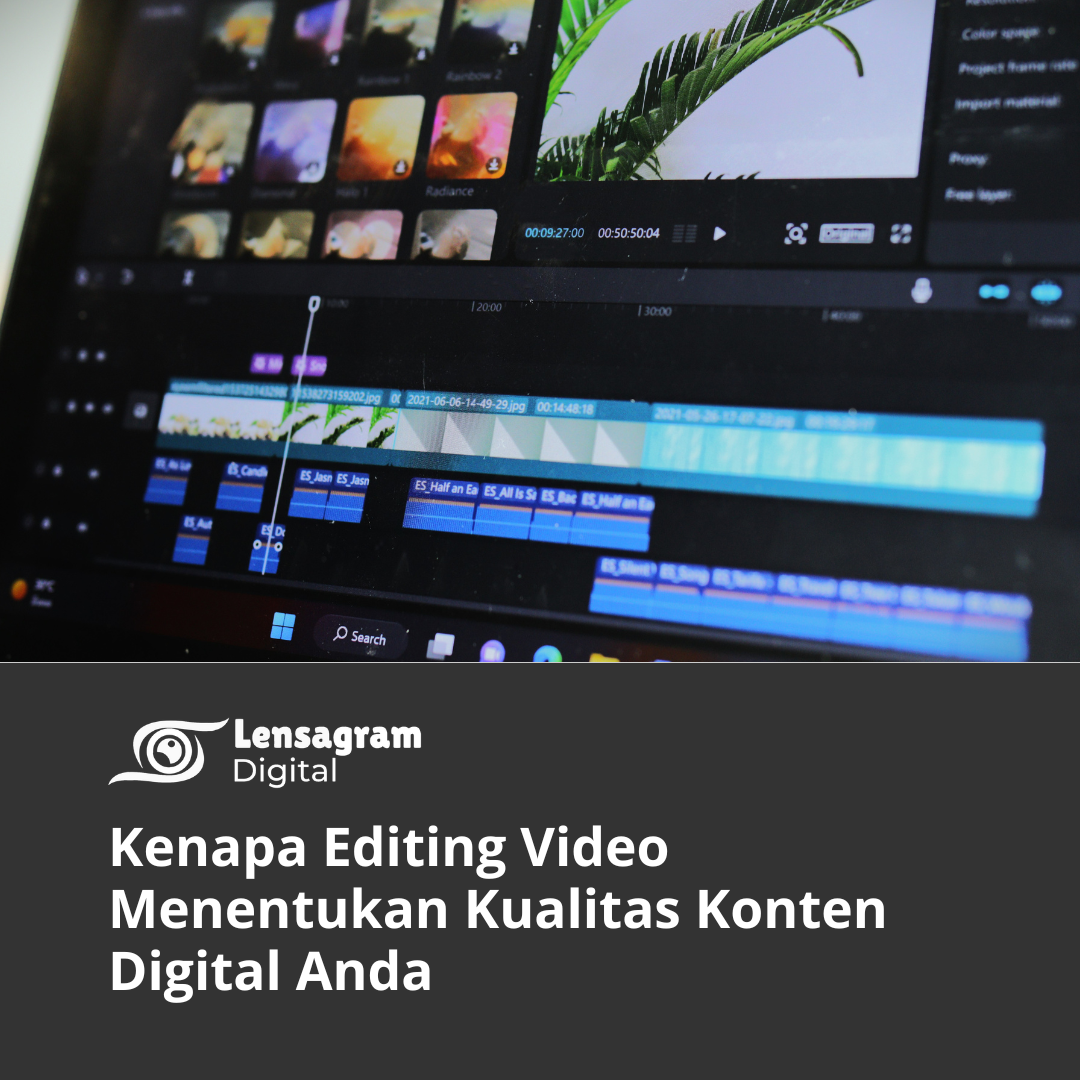 Editing Video Menentukan Kualitas Konten Thumbnail