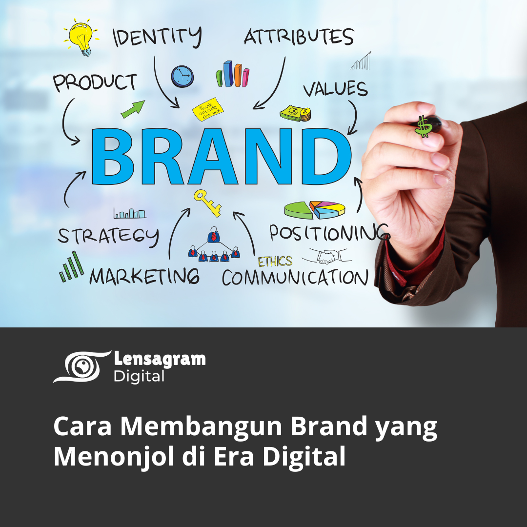 Cara Membangun Brand di Era Digital Thumbnail