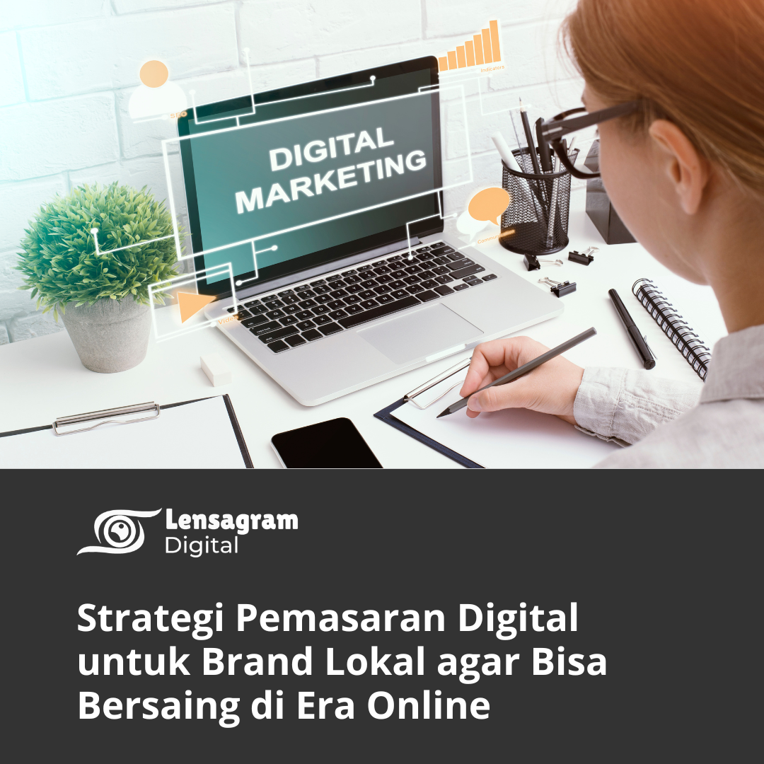 Strategi pemasaran digital untuk brand lokal thumbnail