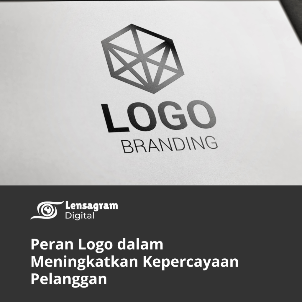 Peran Logo dalam Meningkatkan Kepercayaan Pelanggan Thumbnail