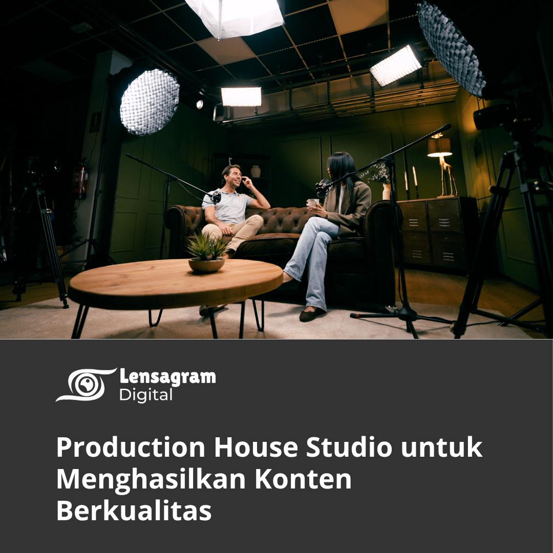 Production House Studio untuk Konten Berkualitas Thumbnail